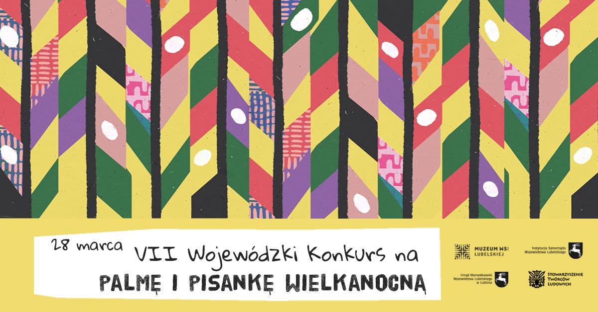 Finał VII Wojewódzkiego Konkursu na palmę i pisankę wielkanocną